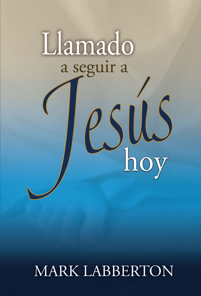 Llamado a seguir a Jesús hoy