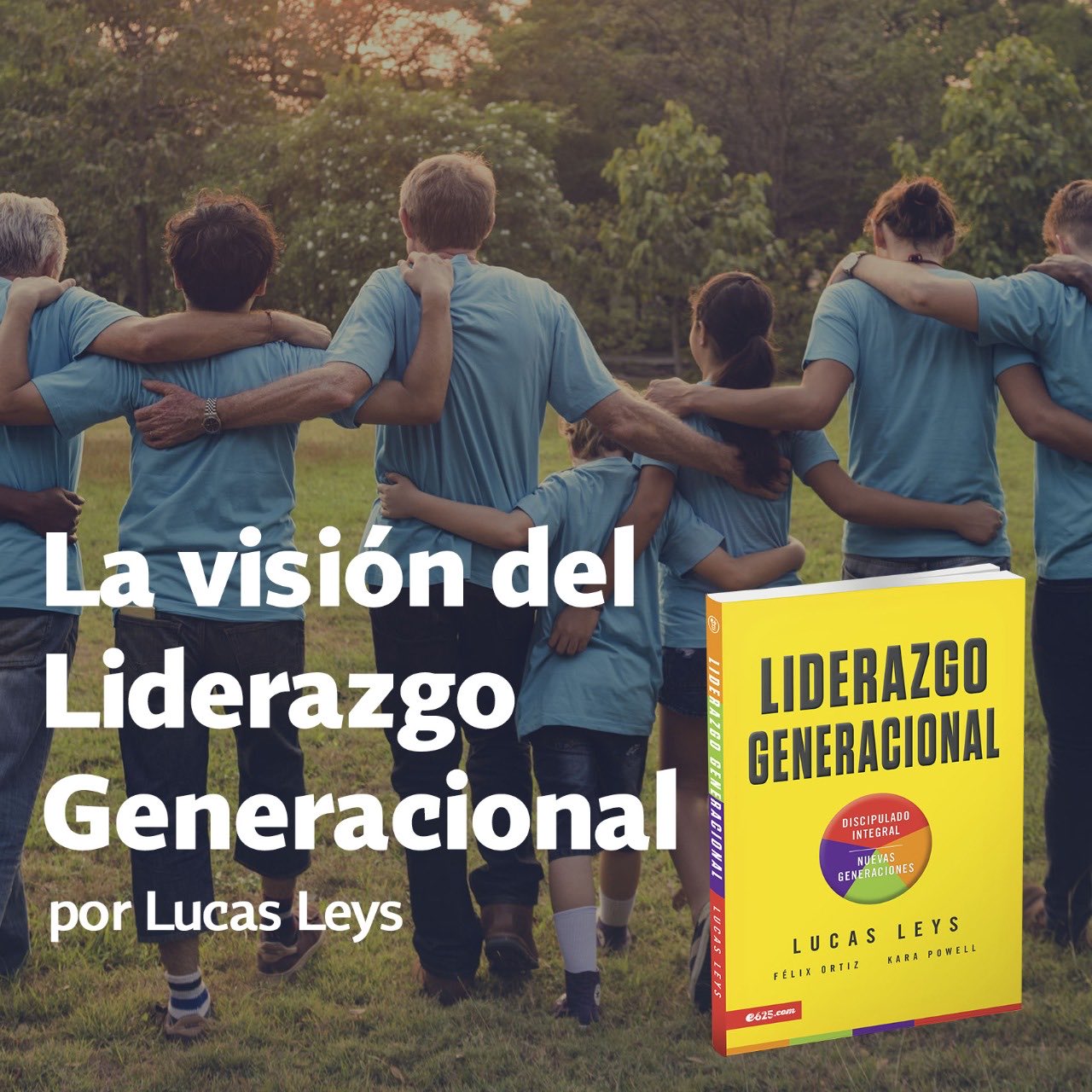 Liderazgo Generacional